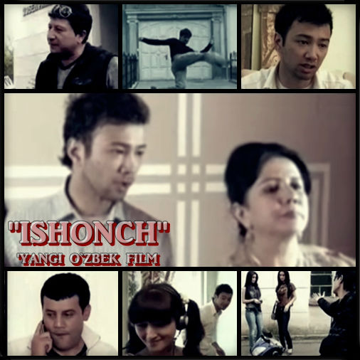 Ishonch Yangi Uzbek Film 2013 To Liq смотреть онлайн в хорошем качестве